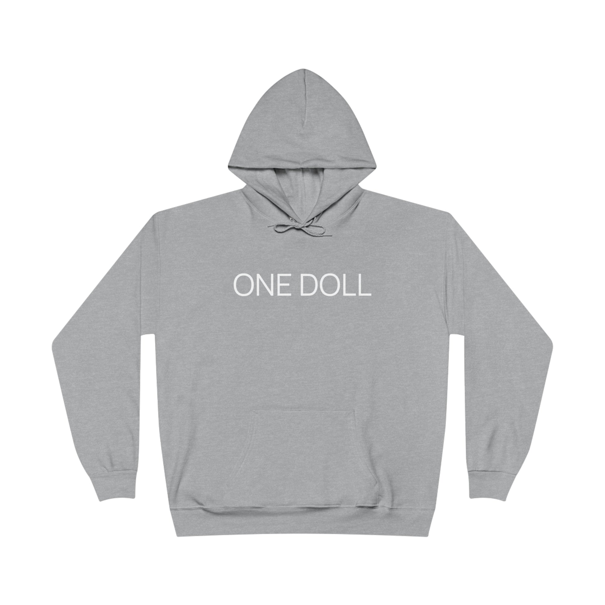 ONE DOLL - Hooded Sweatshirt (7483609481304)
