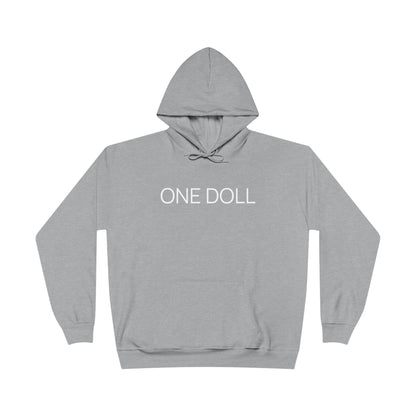 ONE DOLL - Hooded Sweatshirt (7483609481304)