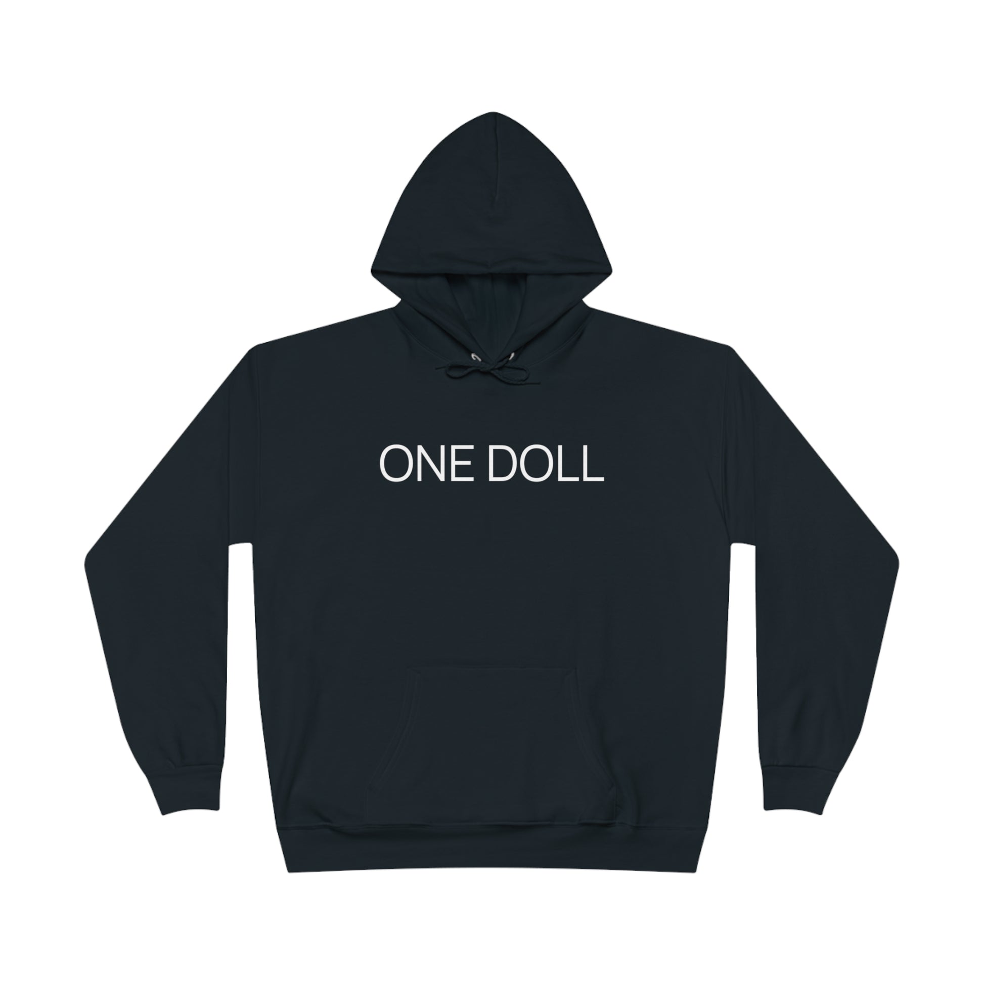 ONE DOLL - Hooded Sweatshirt (7483609481304)