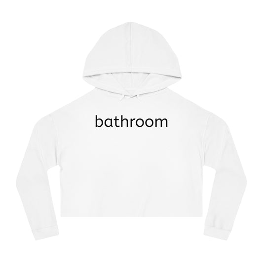 BATHROOM Cropped Hooded Sweatshirt